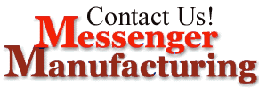 Contact Messenger Manufacturing