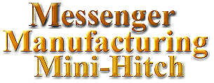 Messenger Manufacturing Mini-Hitch